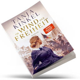 Im Wind der Freiheit von Tanja Kinkel
